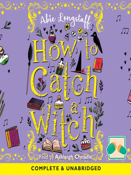 Title details for How to Catch a Witch by Abie Longstaff - Available